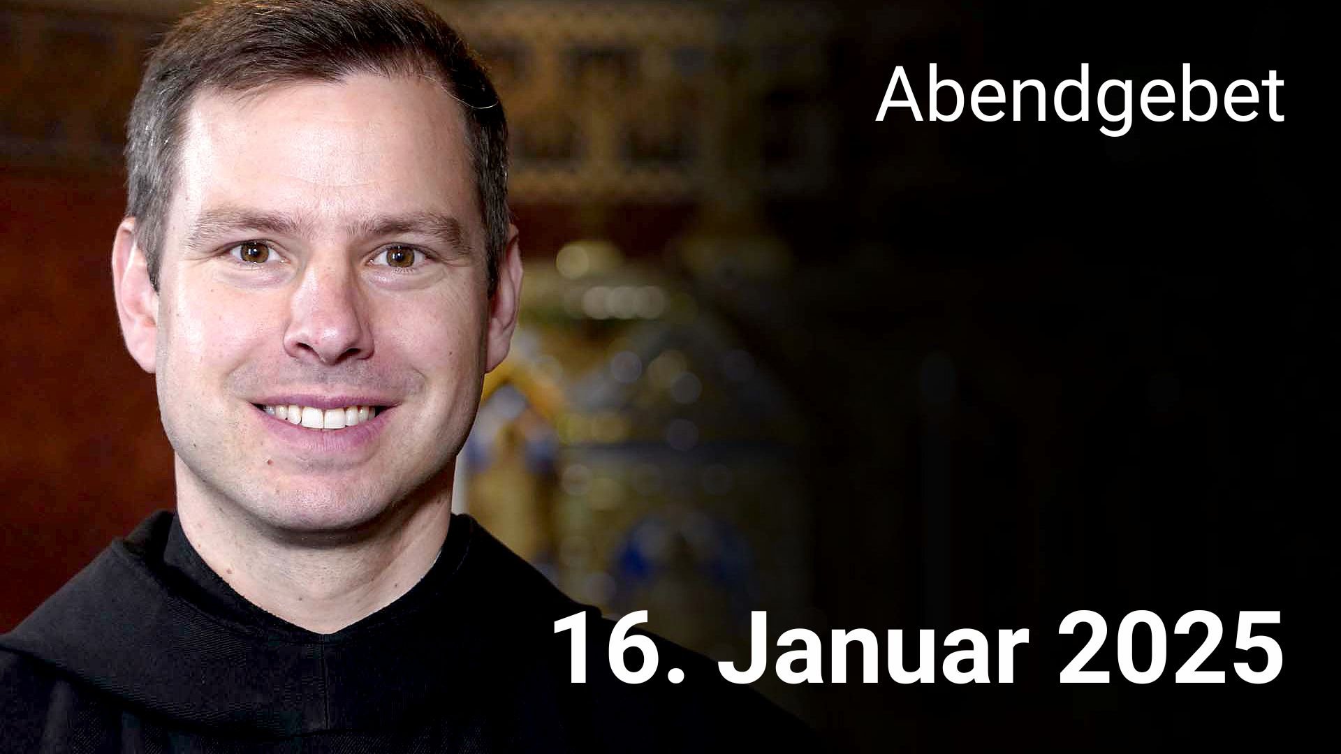 Abendgebet - 16. Januar 2025 episode artwork