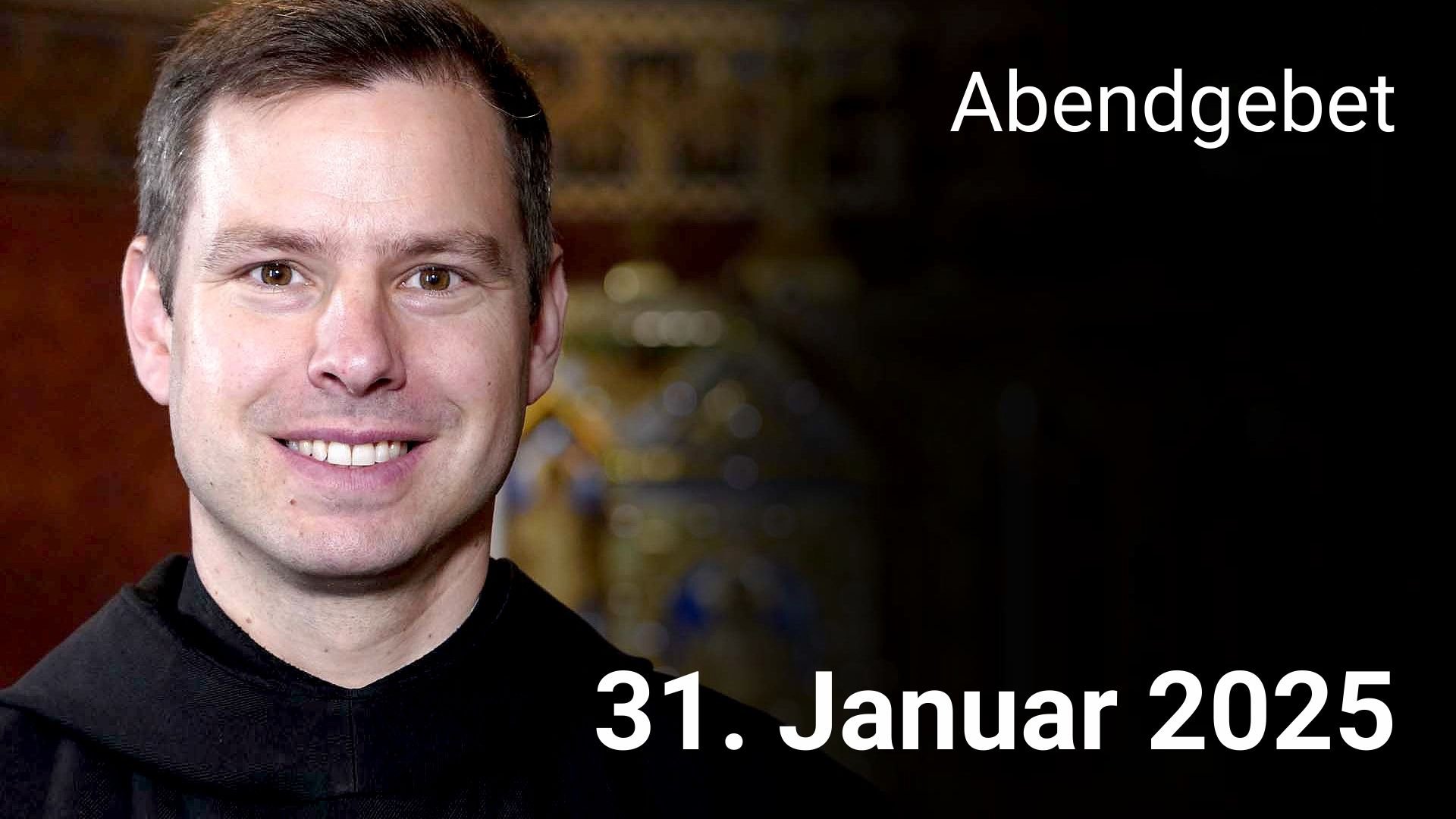 Abendgebet - 31. Januar 2025 episode artwork