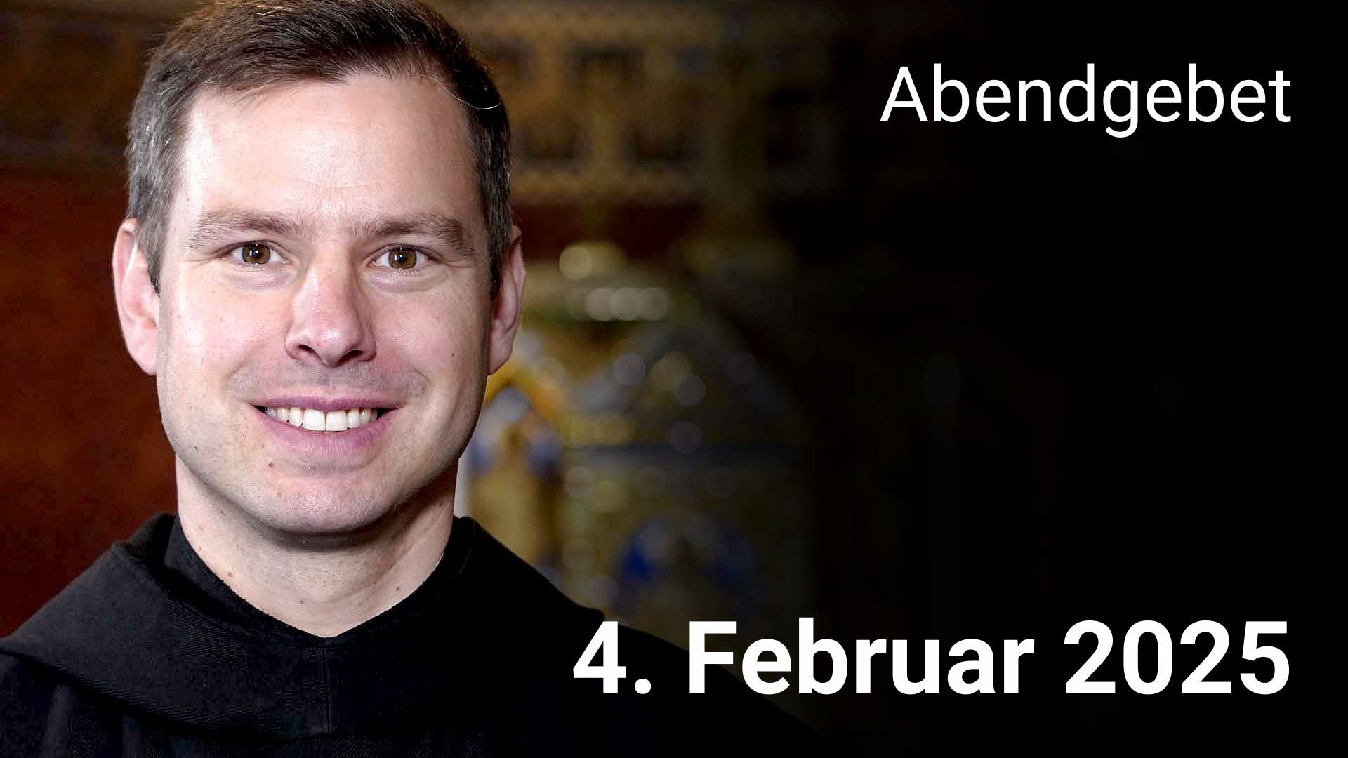 Abendgebet - 4. Februar 2025 episode artwork