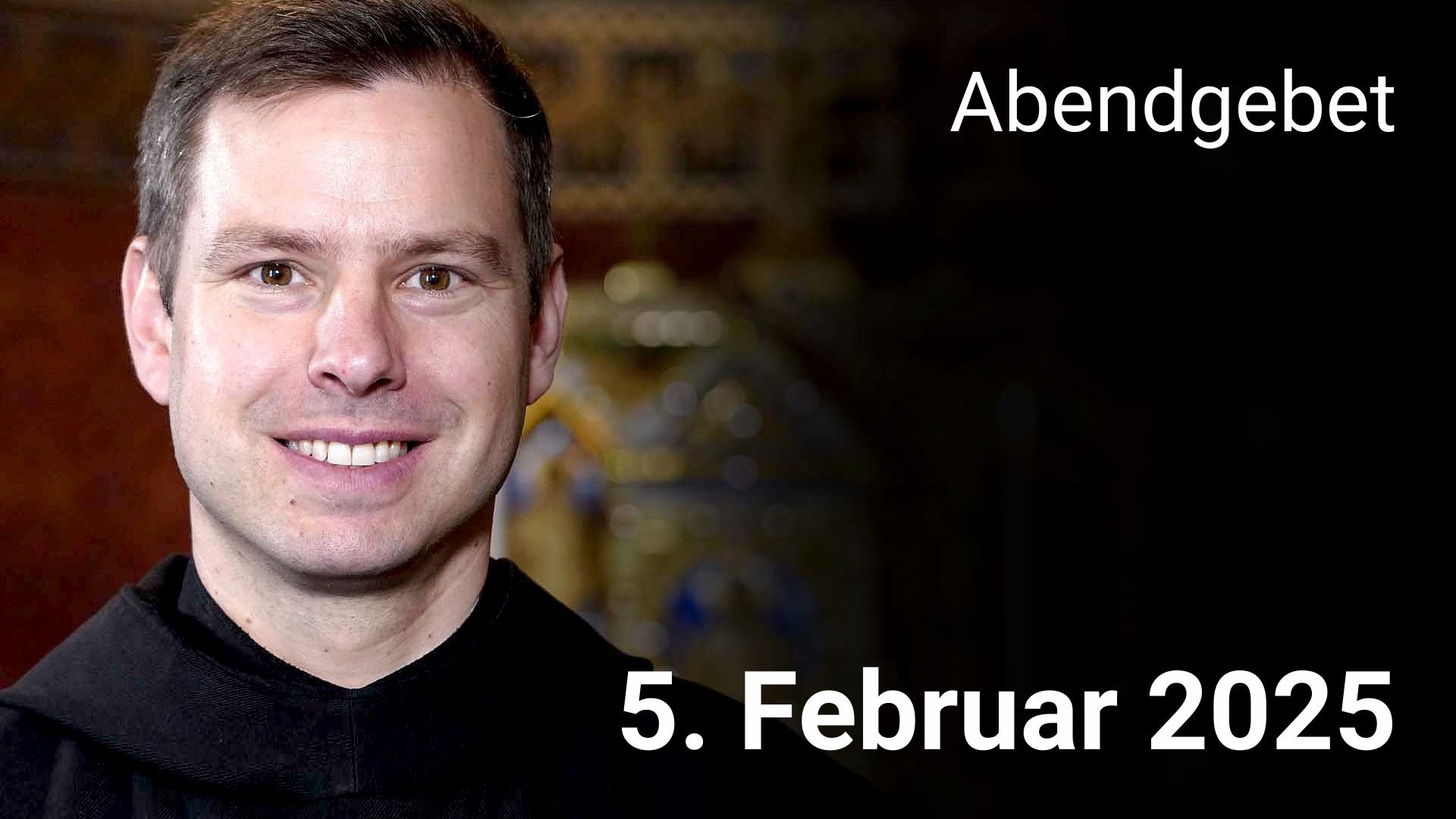 Abendgebet - 5. Februar 2025 episode artwork