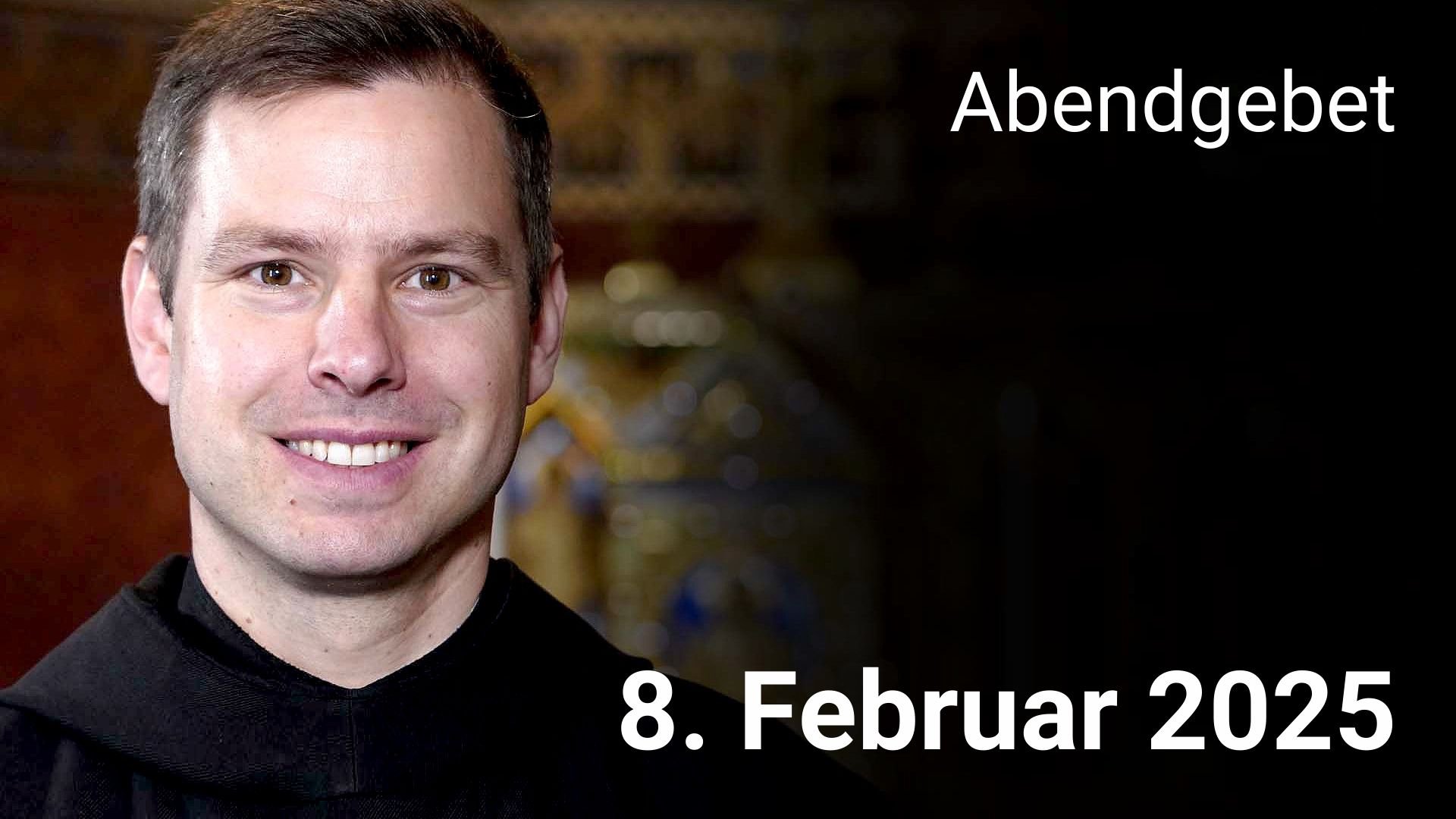 Abendgebet - 8. Februar 2025 episode artwork