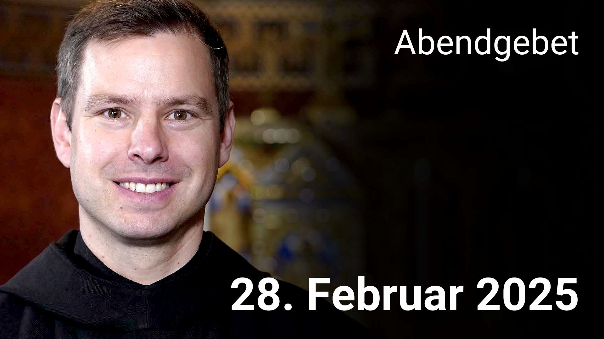 Abendgebet - 28. Februar 2025 episode artwork