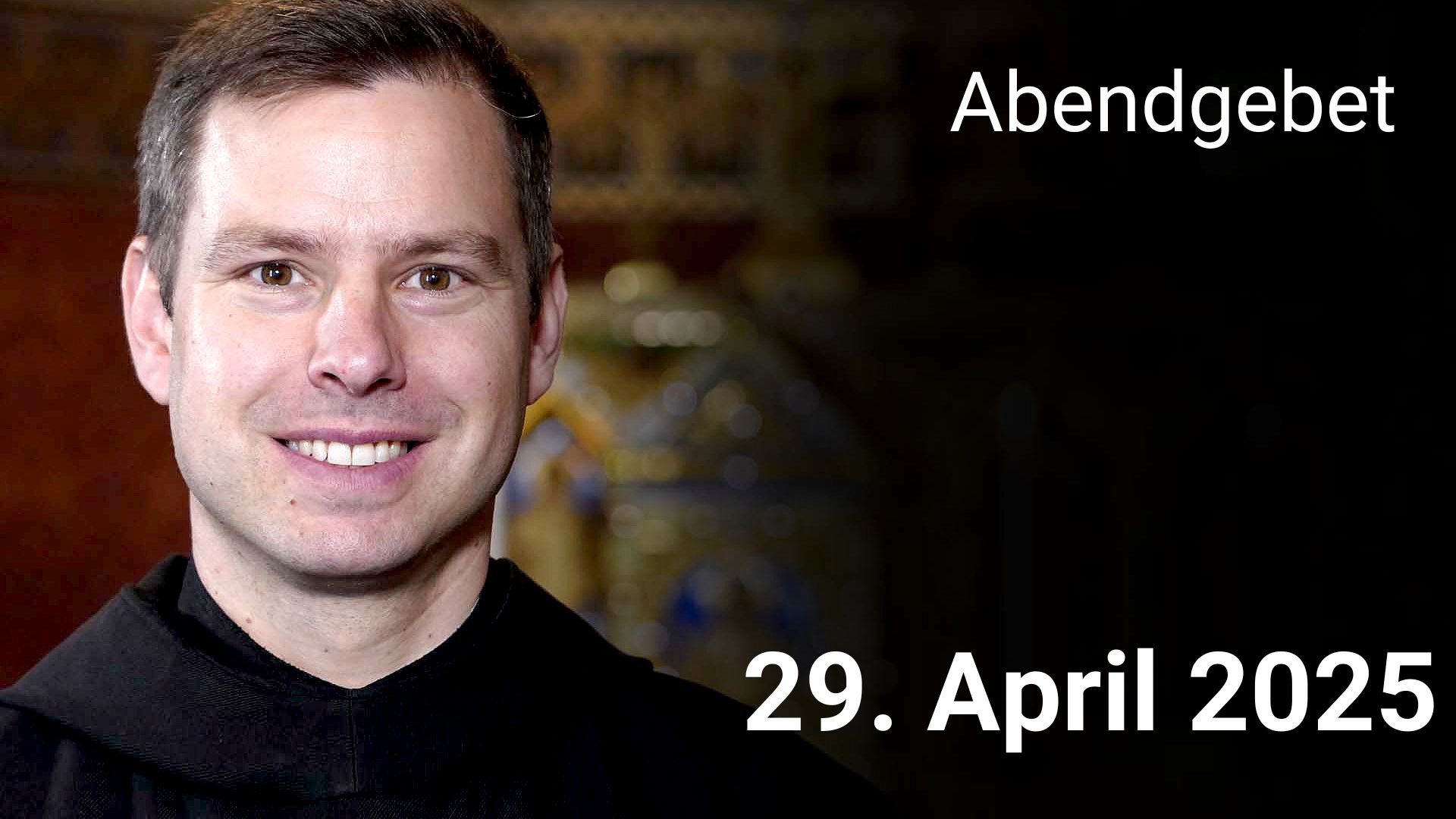Abendgebet - 29. April 2025 episode artwork