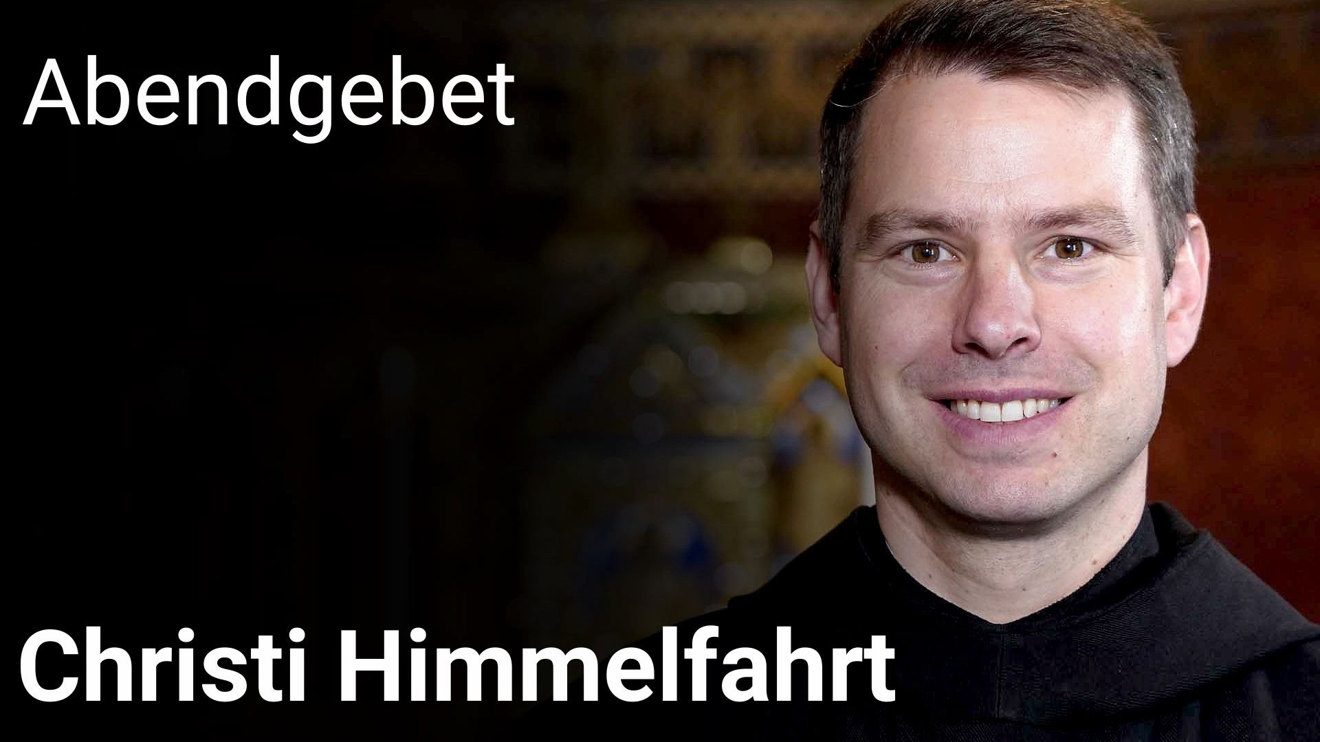 Abendgebet - 29. Mai 2025 Christi Himmelfahrt episode artwork