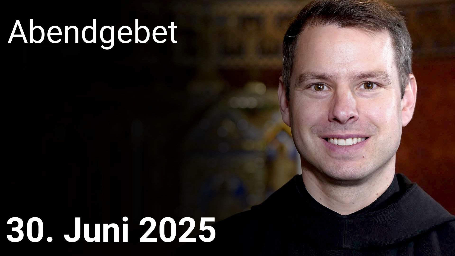 Abendgebet - 30. Juni 2025 episode artwork
