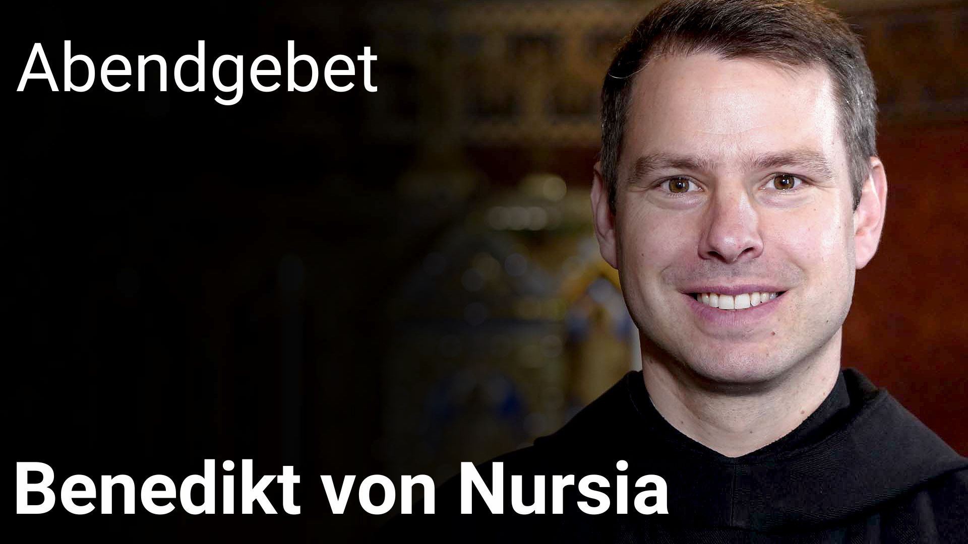 Abendgebet – 11. Juli 2025 Benedikt von Nursia episode artwork