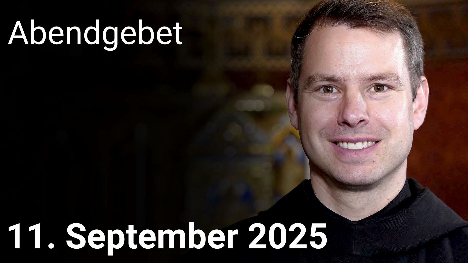 Abendgebet – 11. September 2025 episode artwork