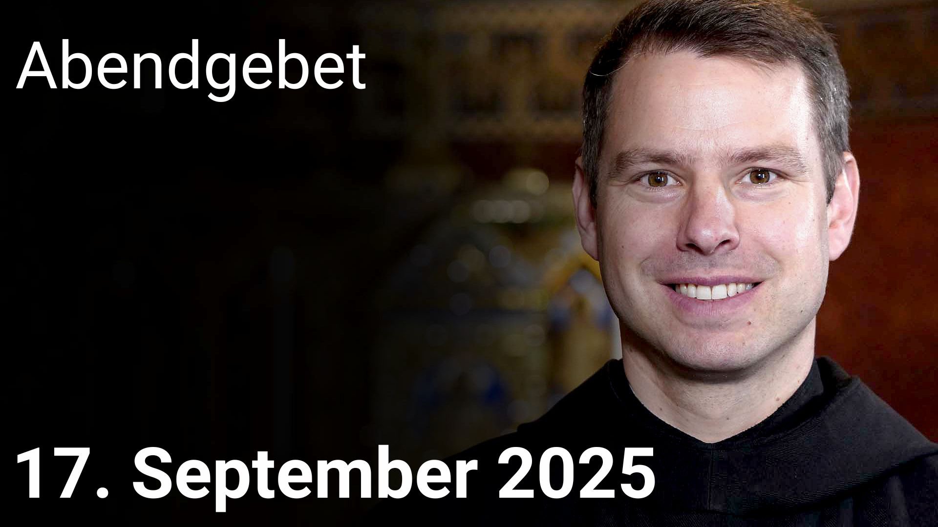 Abendgebet – 17. September 2025 episode artwork