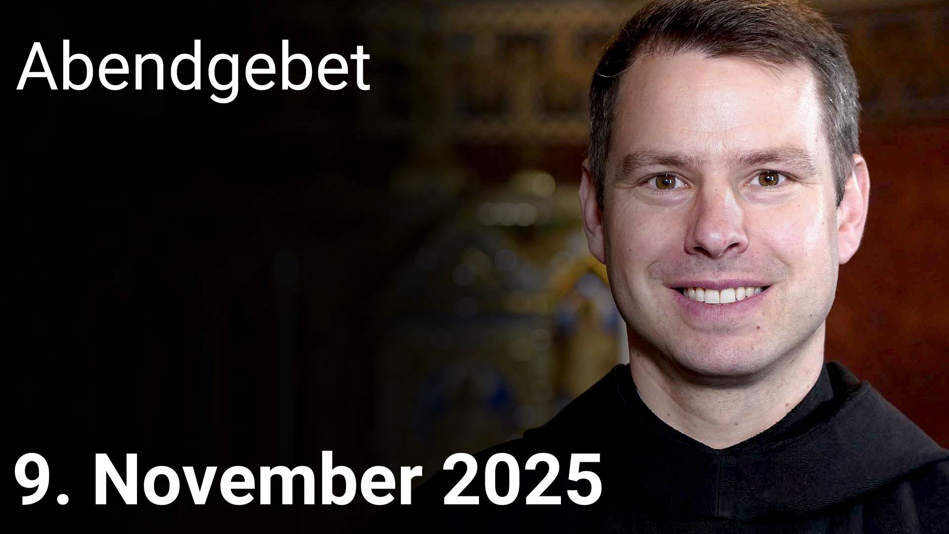 Abendgebet – 9. November 2025 episode artwork