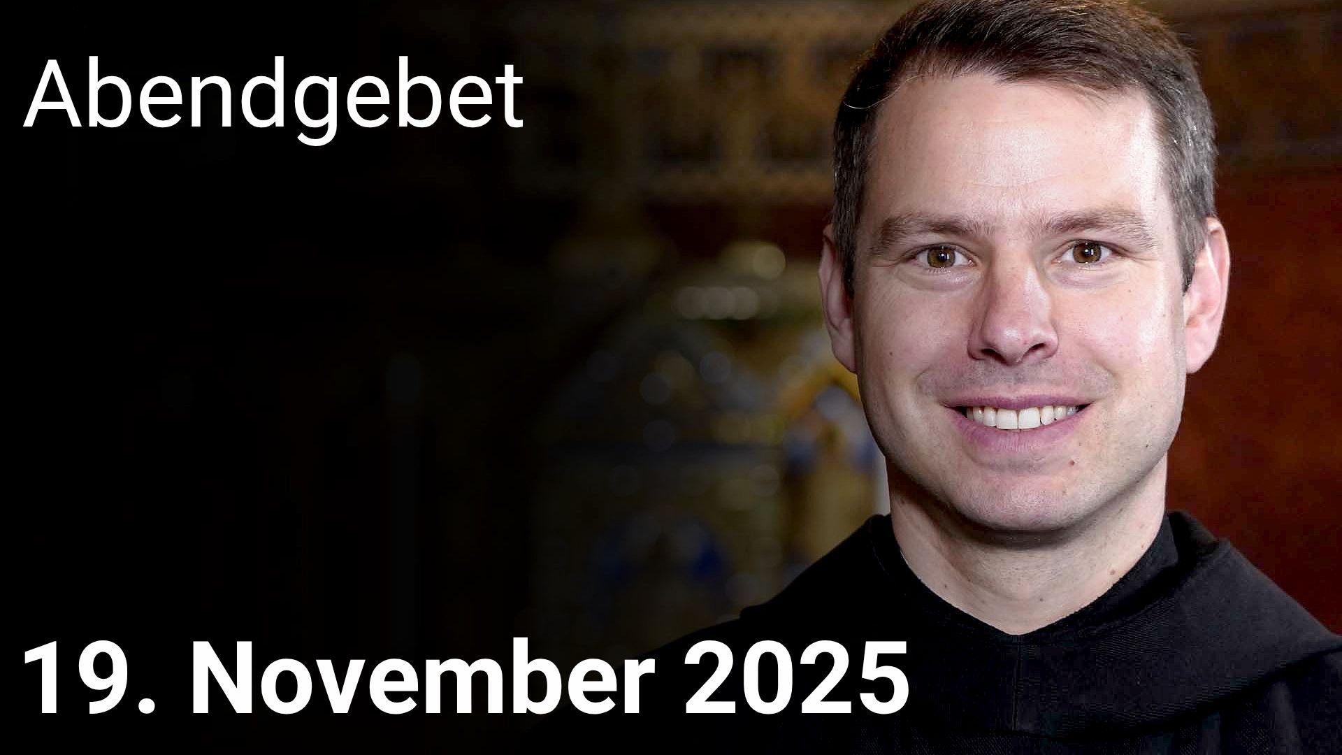 Abendgebet – 19. November 2025 episode artwork