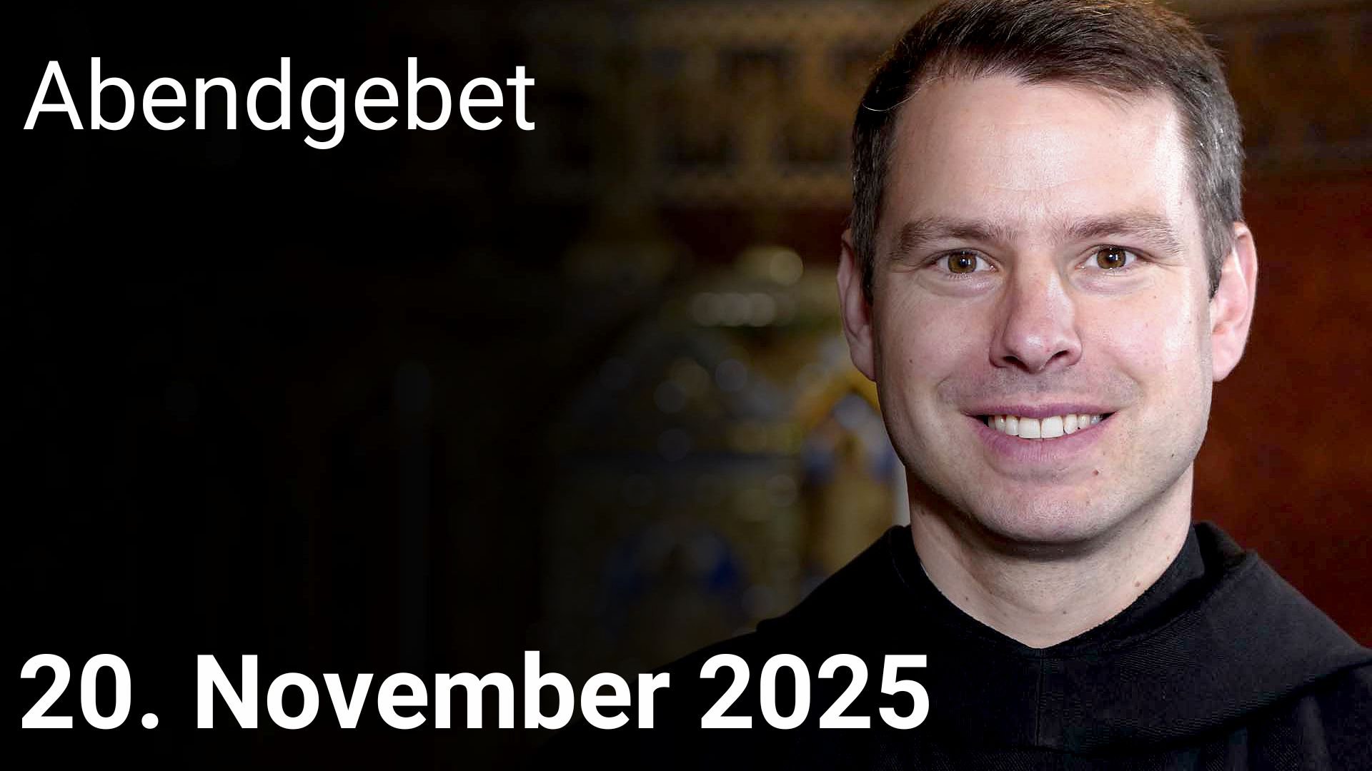 Abendgebet – 20. November 2025 episode artwork