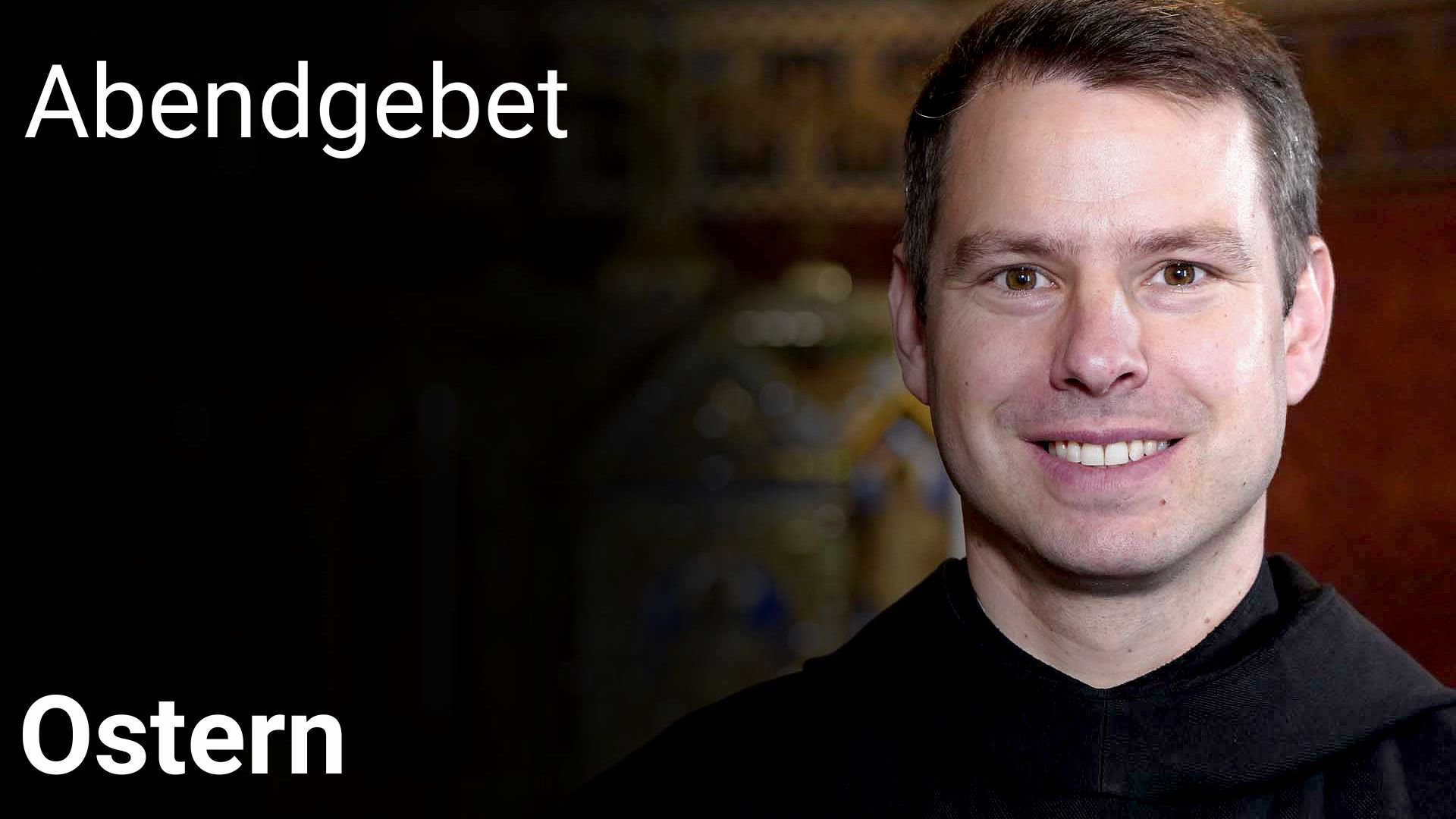 Abendgebet – 5. April 2026 Ostern